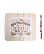 TABLA CON MENSAJE ,ALL YOU NEED IS LOVE, SOBRE TABLA RAYADA de 31x35cm
